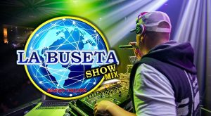 La Buseta Show Mix